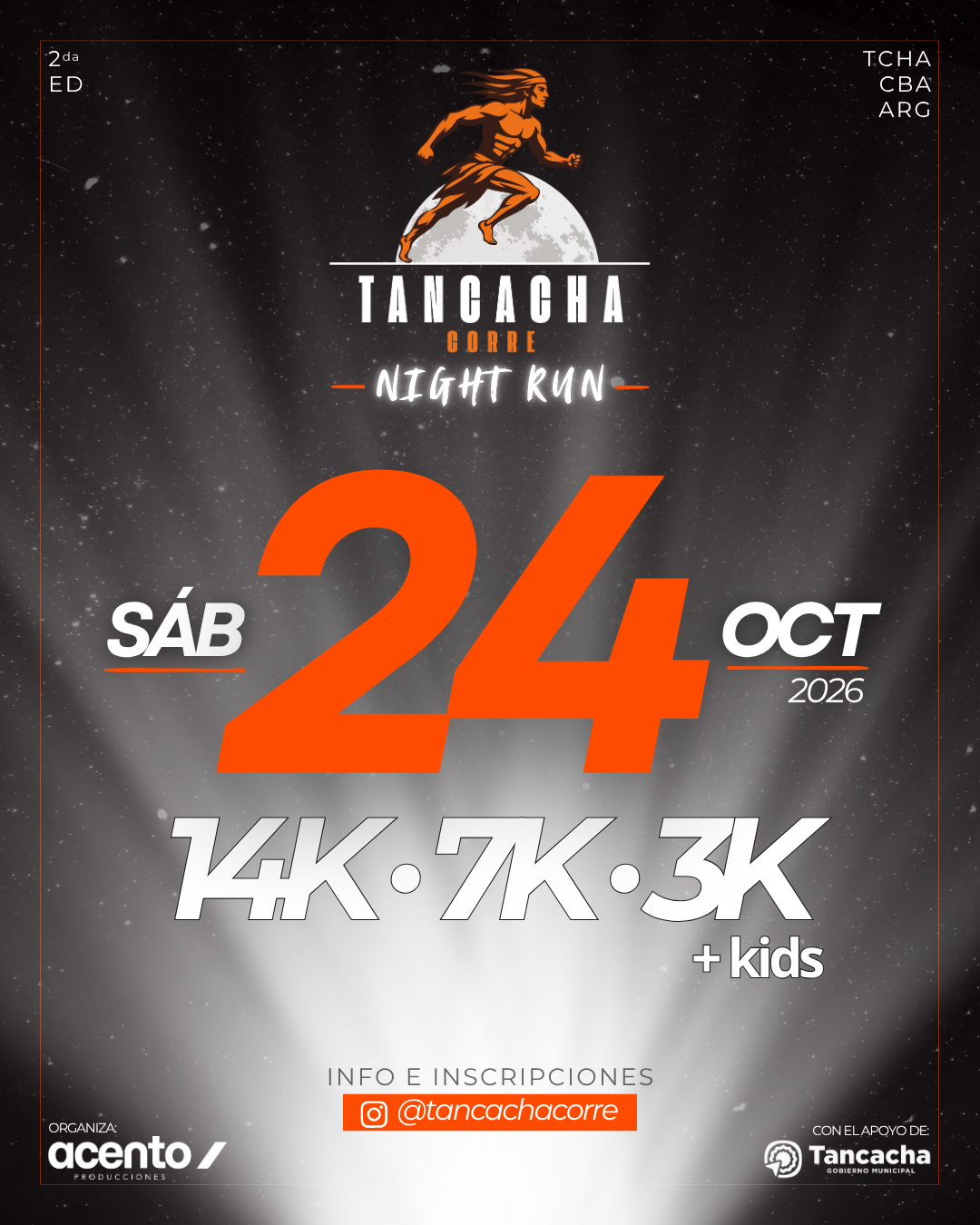 TANCACHA CORRE - NIGHT RUN 